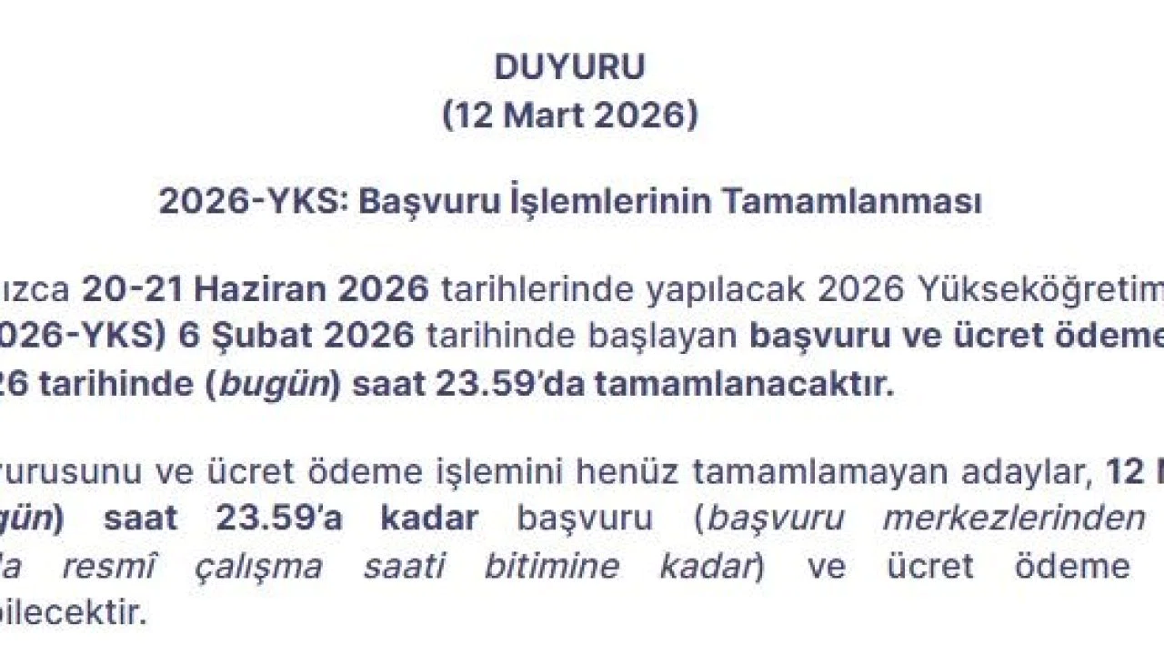 2026-YKS başvuru işlemleri bugün sona eriyor