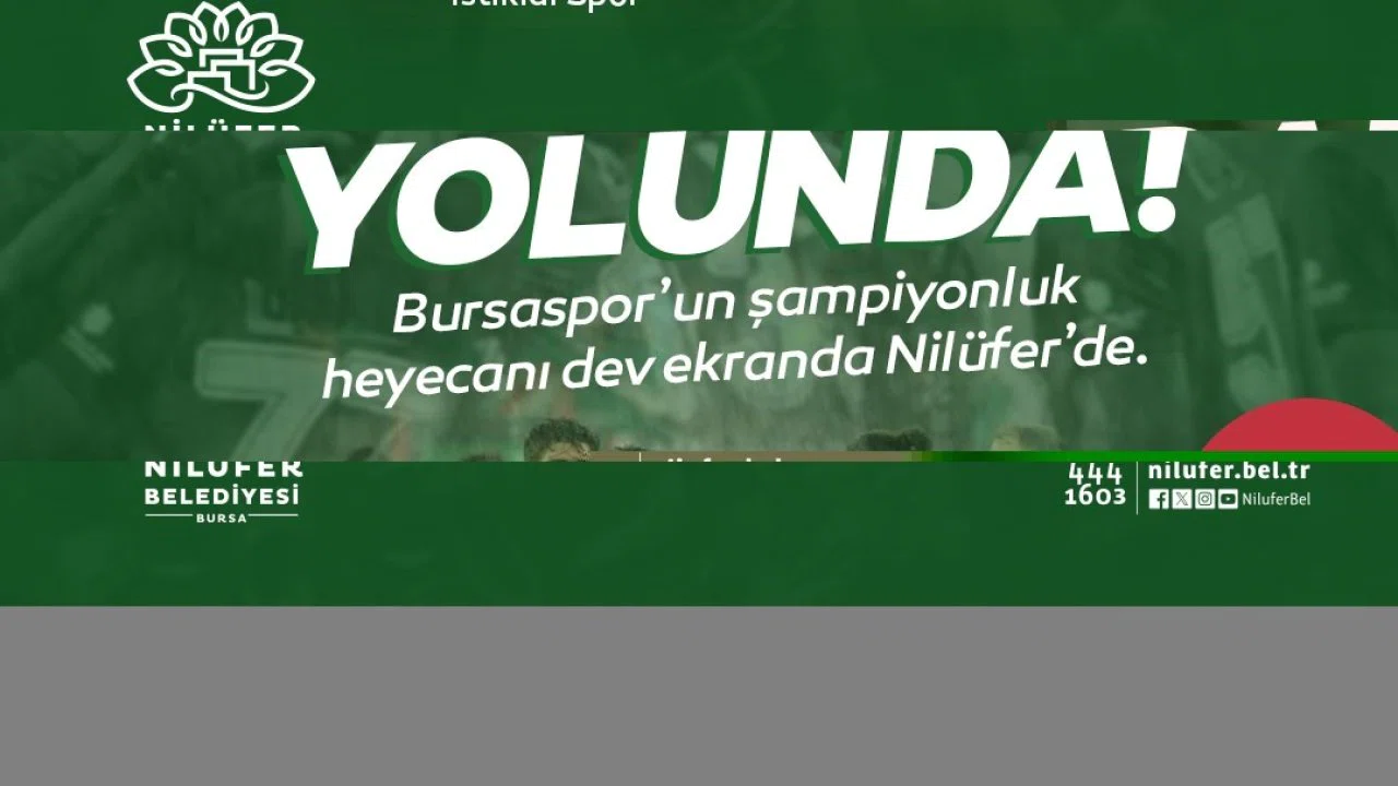 Bursaspor’un maç heyecanı Nilüfer’de yaşanacak