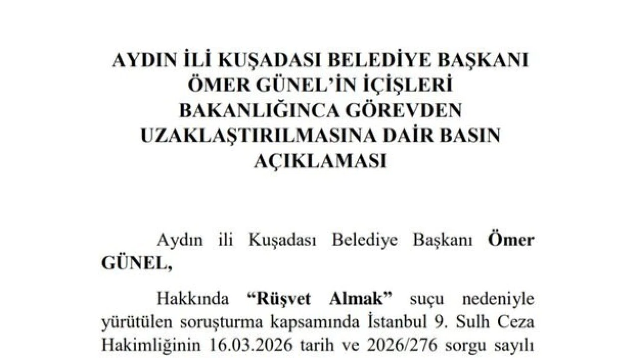 Kuşadası Belediye Başkanı Ömer Günel görevden uzaklaştırıldı