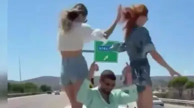 İzmir-Çeşme otoyolunda araç üstü dansa soruşturma