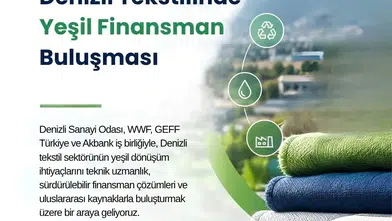 Denizli sanayisinde yeşil devrim: Tekstilciler finansmanla buluşuyor