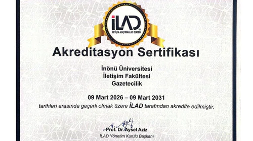 İnönü Üniversitesi gazetecilik bölümü 5 yıllık akreditasyon aldı
