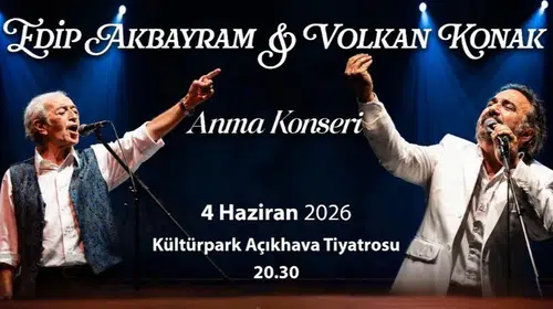 İzmir’de Edip Akbayram ve Volkan Konak şarkıları yankılanacak