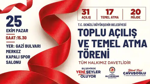 Denizli’de 16,2 milyar liralık dev hamle: Başkan Çavuşoğlu’ndan büyük davet
