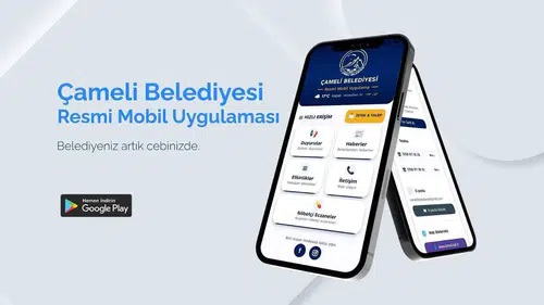 Çameli’de belediyecilik hizmetleri akıllı telefonlara taşındı