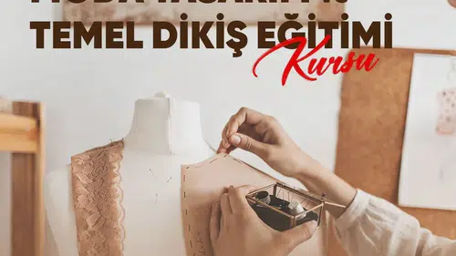 Didimli kadınlar için moda ve dikiş eğitimi fırsatı: Kayıt dönemi başlıyor