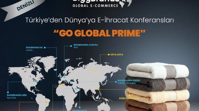 Türkiye’den dünyaya e-ihracat konferansları Denizli’de