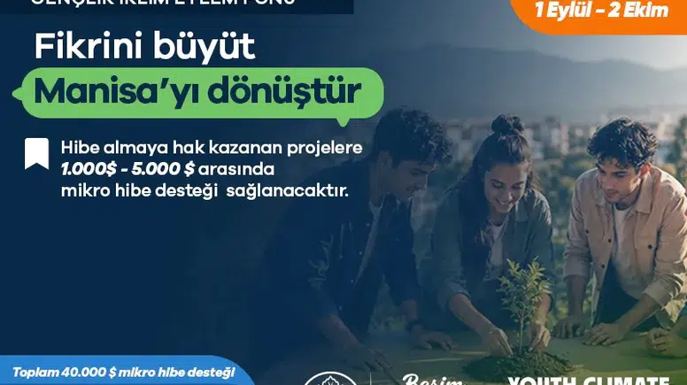 Manisa’da İklim İçin Yeni Dönem: Gençlik Fonu’ndan Kent Bütçesine 50 Bin Dolarlık Katkı
