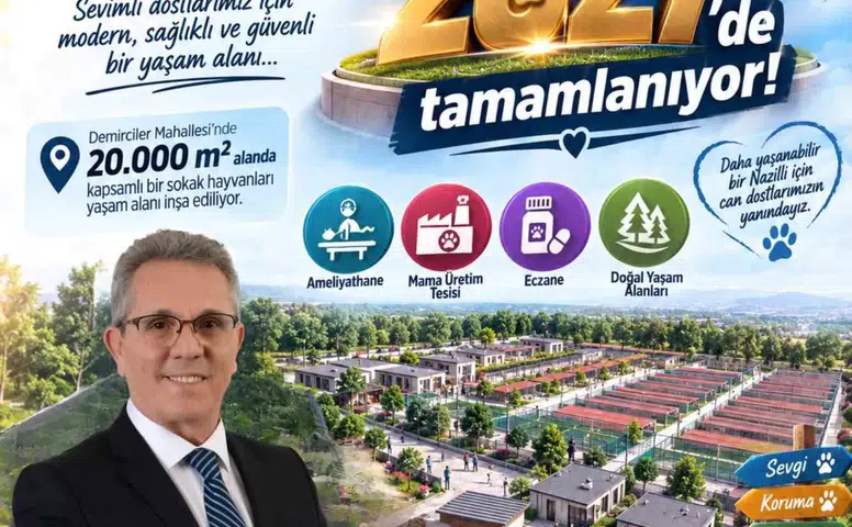 Nazilli’de can dostlar için modern yaşam merkezi: Pati Köy’de sona gelindi