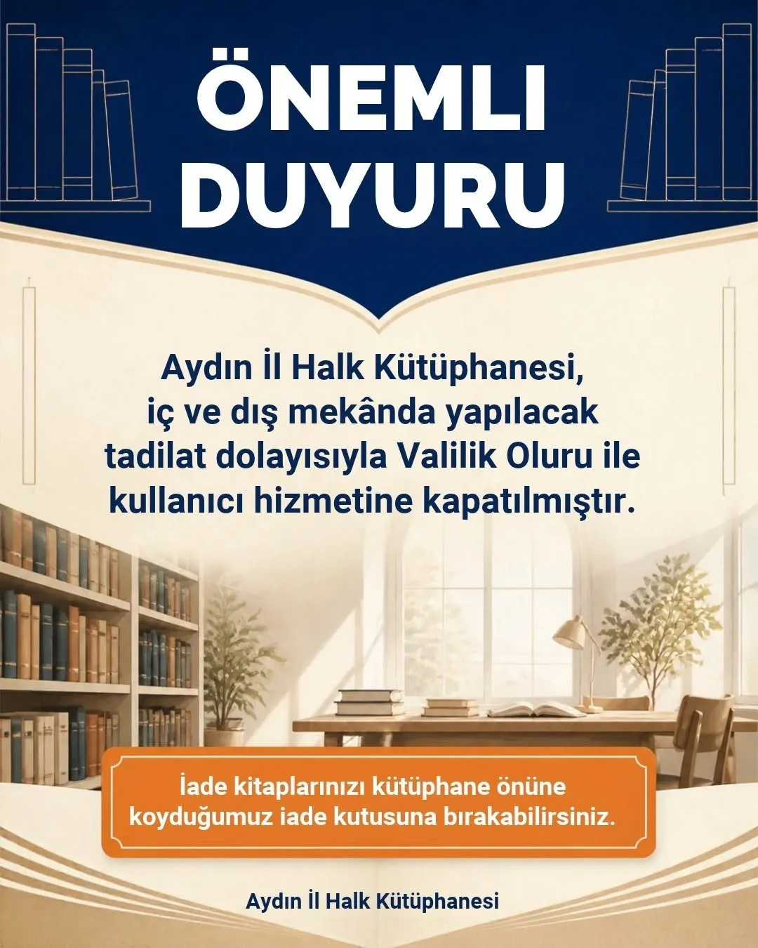 Aydın’da kütüphane mesaisi değişti: Yenileme çalışmaları için kapılar kapandı