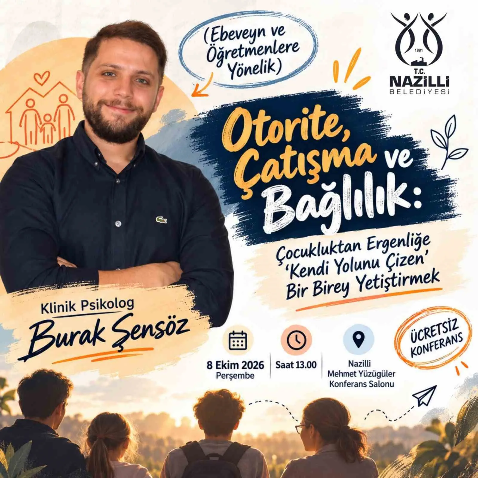 Nazilli’de ebeveynlere ve gençlere psikolojik rehberlik: Uzman isimden kritik uyarılar
