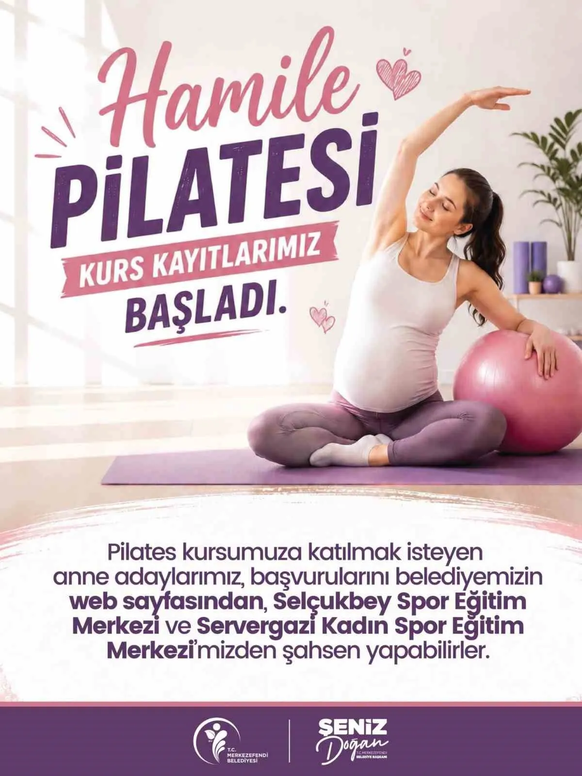 Anne adaylarına özel destek: Merkezefendi’de pilates dönemi başladı