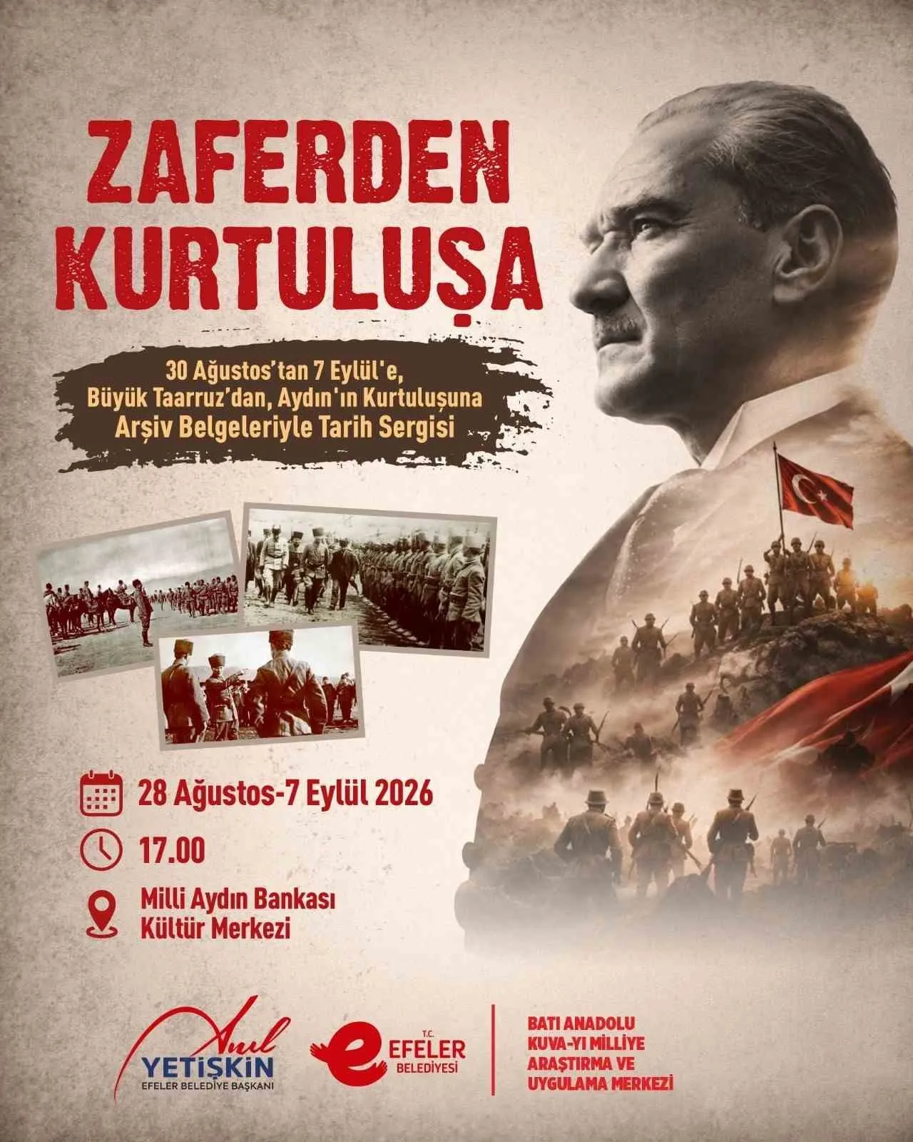 Efeler’de Milli Mücadele Ruhu: “Zaferden Kurtuluşa” Sergisi Açılıyor
