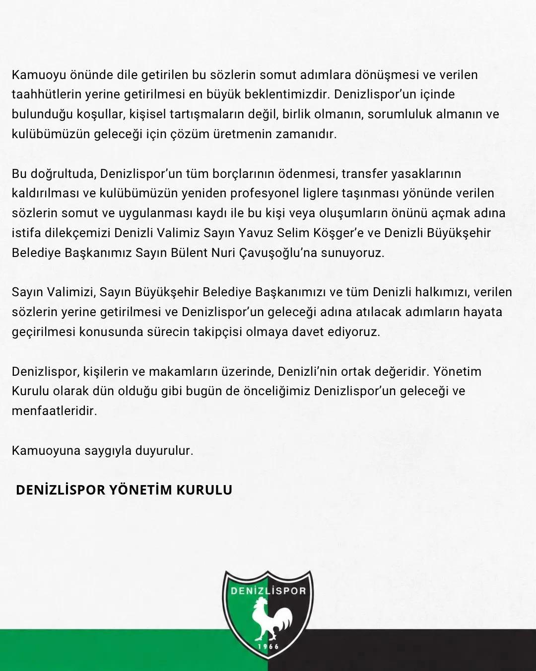 Denizlispor’da flaş gelişme: Yönetimden "sözünüzü tutun" diyerek istifa hamlesi
